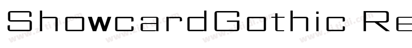 ShowcardGothic Reg字体转换
